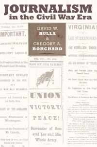 Journalism in the Civil War Era