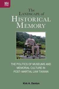 The Landscape of Historical Memory