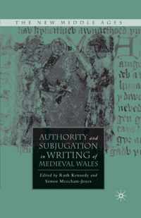 Authority and Subjugation in Writing of Medieval Wales