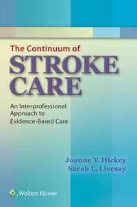 The Continuum of Stroke Care