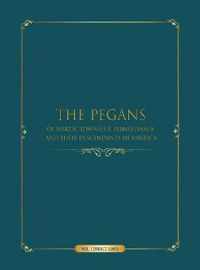 The Pegans of Martic Township, Lancaster County, Pennsylvania, and Their Descendants in America