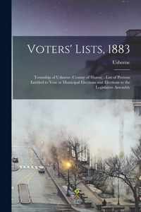 Voters' Lists, 1883 [microform]: Township of Usborne (county of Huron)