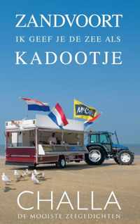 Zandvoort, ik geef je de zee als kadootje!