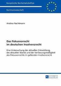 Das Fiskusvorrecht Im Deutschen Insolvenzrecht