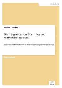Die Integration von E-Learning und Wissensmanagement
