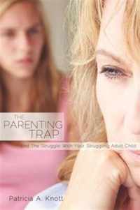 The Parenting Trap