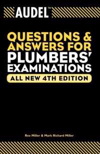 Audel Questions and Answers for Plumbers' Examinations