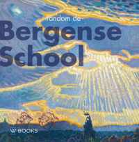Rondom de Bergense school - Hardcover (9789462581210)