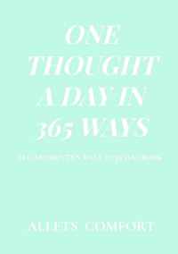 One thought a day in 365 ways