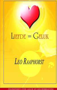 Liefde = Geluk