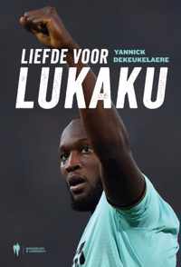 Liefde voor Lukaku - Yannick Dekeukelaere - Paperback (9789463933131)