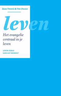 Het Evangelie centraal in... - Leven