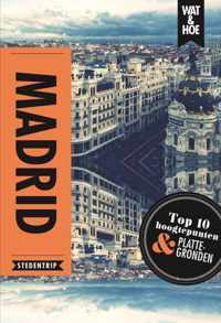 Wat & Hoe reisgids  -   Madrid