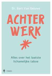 Achterwerk - Bart van Geluwe - Paperback (9789463932080)