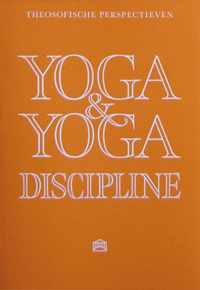 Theosofische perspectieven - Yoga en yoga discipline