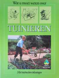 Wat moet u weten over TUINIEREN