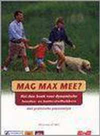 Mag max mee?