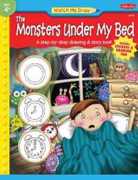 The Monsters Under My Bed