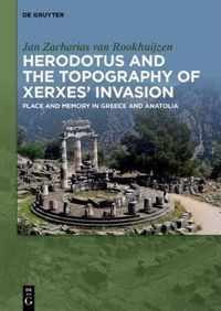 Herodotus and the topography of Xerxes' invasion