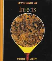 Let's Look At Insects