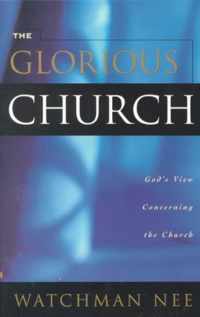 The Glorious Church