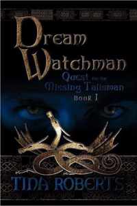 Dream Watchman