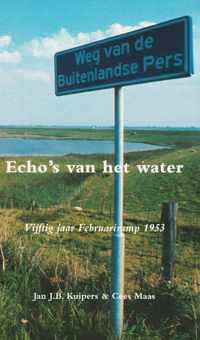 Echo's in het water: vijftig jaar Februariramp 1953