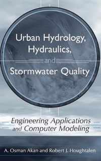 Urban Hydrology, Hydraulics, and Stormwater Quality