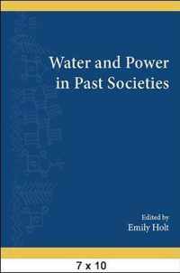 Water and Power in Past Societies