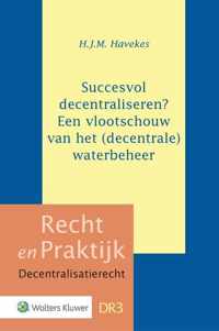 Succesvol decentraliseren? Een vlootschouw van het (decentrale) waterbeheer