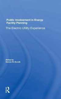 Public Involvement In Energy Facility Planning