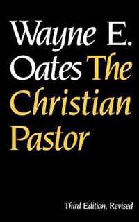 The Christian Pastor, Third Edition, Revised