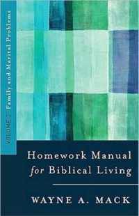 A Homework Manual for Biblical Counseling