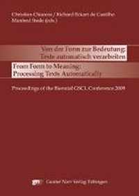 Von der Form zur Bedeutung: Texte automatisch verarbeiten / From Form to Meaning: Processing Texts Automatically