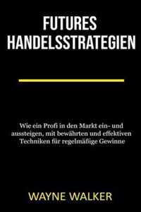 Futures Handelsstrategien