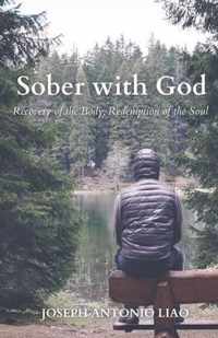 Sober with God