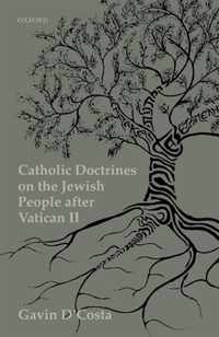 Catholic Doctrines on the Jewish People after Vatican II