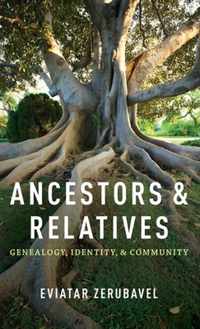 Ancestors & Relatives