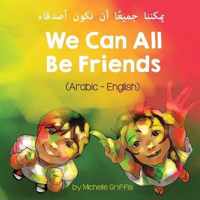 We Can All Be Friends (Arabic-English)     
