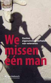 We missen een man