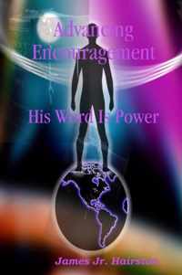 Advancing Encouragement - His Word Is Power