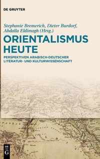 Orientalismus Heute