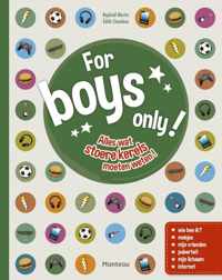For boys only!
