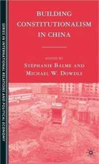 Building Constitutionalism in China