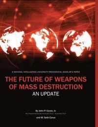 The Future of Weapons of Mass Destruction: