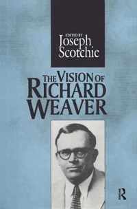 The Vision of Richard Weaver