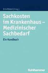 Sachkosten Im Krankenhaus - Medizinischer Sachbedarf