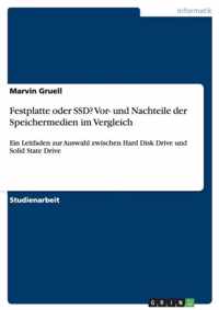 Festplatte oder SSD? Vor- und Nachteile der Speichermedien im Vergleich