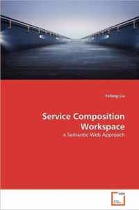 Service Composition Workspace