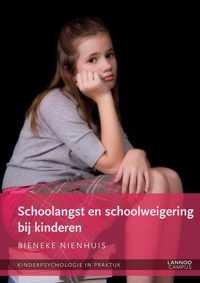 Schoolangst en schoolweigering bij kinderen